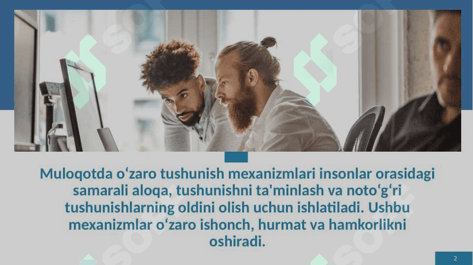 Muloqotda o’zaro tushunish mexanizmlari 2