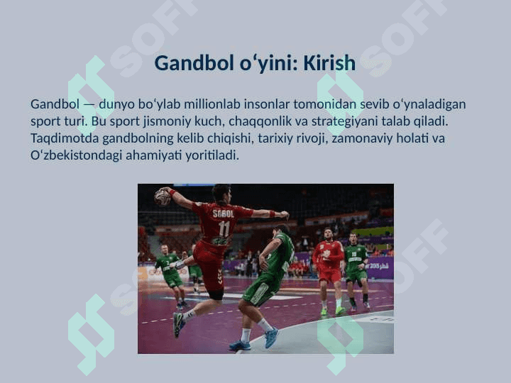GANDBOL O’YINING KELIB CHIQISHI VA RIVOJLANISH TARIXI 2