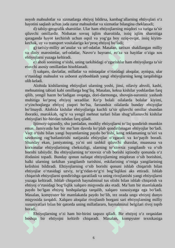 Ijtimoiy-iqtisodiy ehtiyojlarning mazmuni va ularning turkumlanishi 6