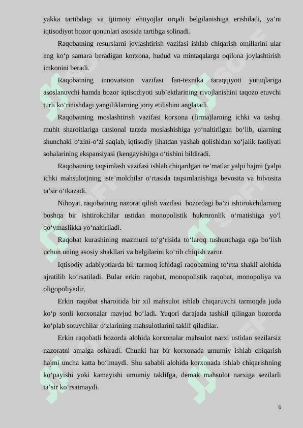 Raqobat - bozor iqtisodiyotini harakatlantiruvchi kuch sifatida 6
