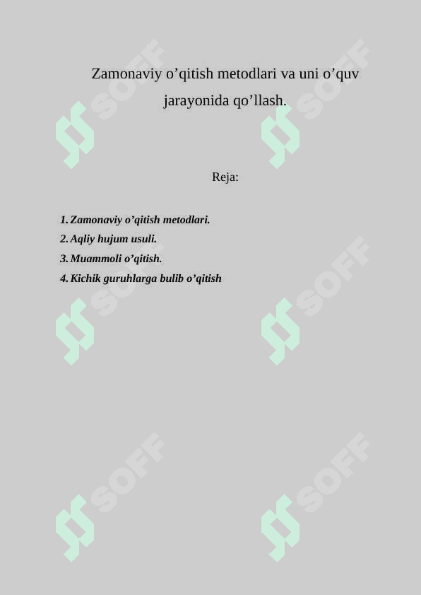 Zamonaviy o’qitish metodlari va uni o’quv jarayonida qo’llash 2