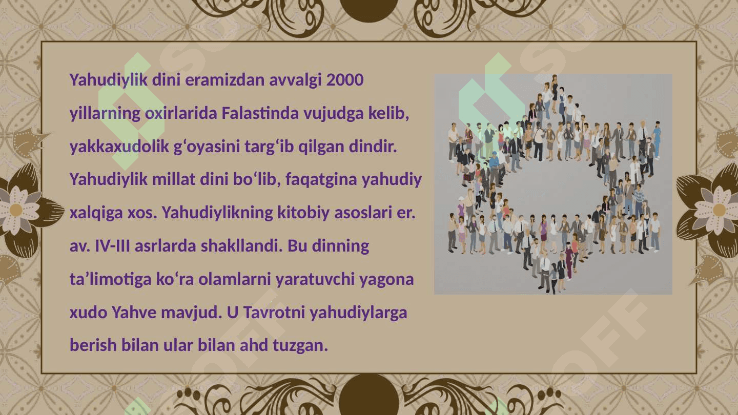 Yahudiylik ta'limoti, an'ana va marosimlari 3
