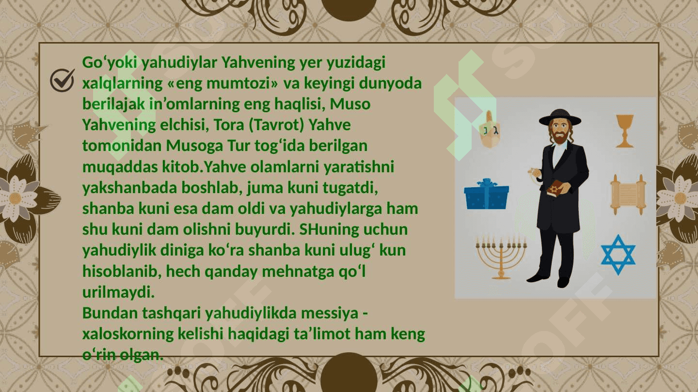 Yahudiylik ta'limoti, an'ana va marosimlari 4