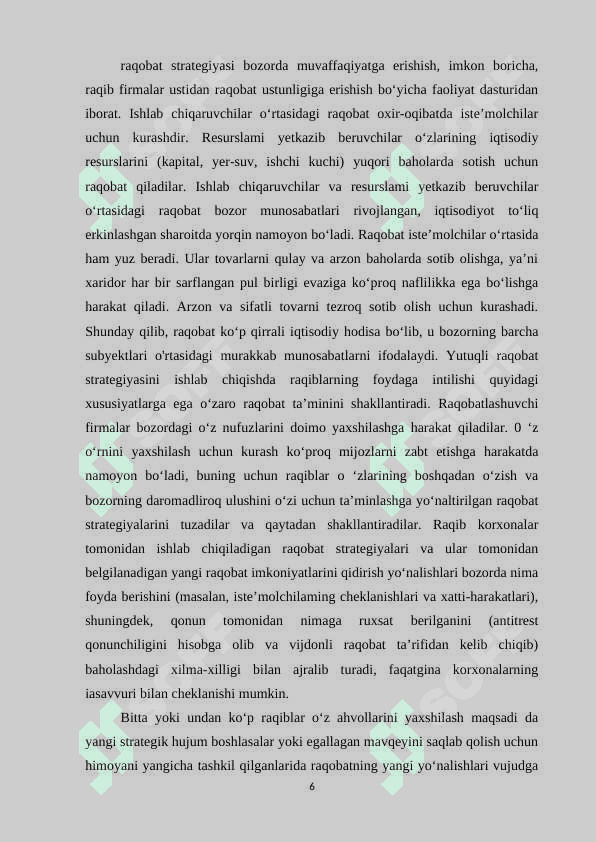 Iqtisodiy raqobat mohiyati, uni amalga oshirish zarurati 6