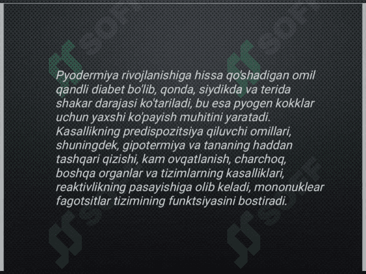 Og'iz atrofi
yiringli piodermiyasi 8