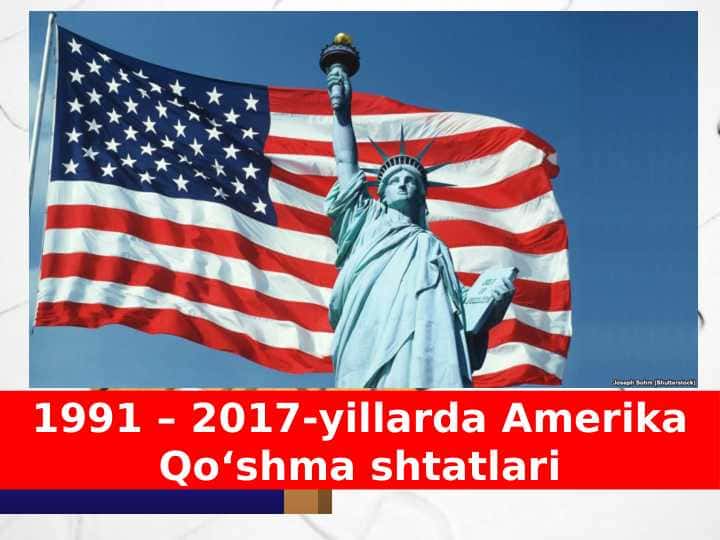 1991 – 2017-yillarda AmerikaQo‘shma shtatlari