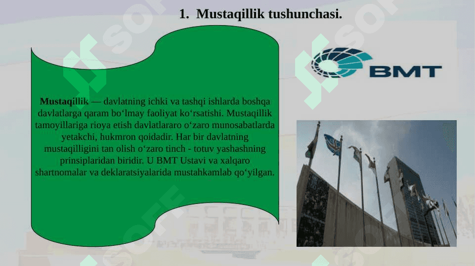 Mustaqillik tushunchasi va uning hususiyatlari 3
