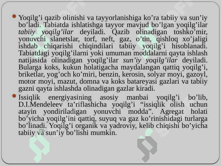 An’anaviy va noan’anaviy energiya manbalari 7
