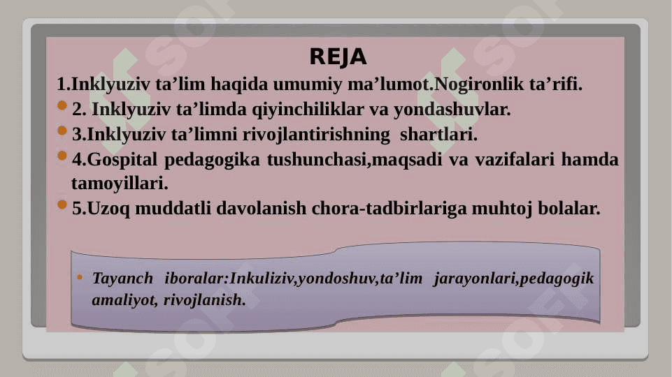 Gospital pedagogika inklyuziyani ajralmas qismi sifatida 2