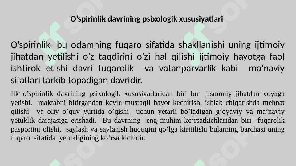 Ilk o’spirinlik davrining psixologik xususiyatlari 3