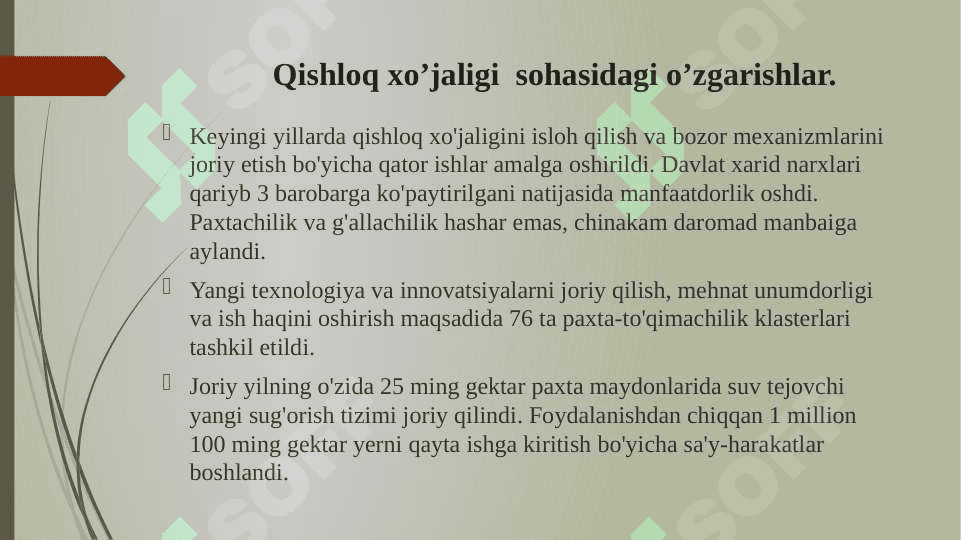 QISHLOQ XO‘JALIGI VA SANOAT SOHASIDAGI O'ZGARISHLAR 6