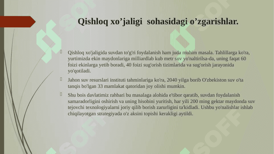 QISHLOQ XO‘JALIGI VA SANOAT SOHASIDAGI O'ZGARISHLAR 7