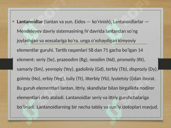 Lantanoidlar, fizik va kimyoviy xossalari va ularning ishlatilishi 2