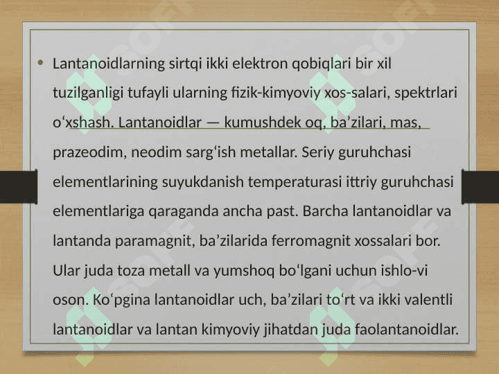 Lantanoidlar, fizik va kimyoviy xossalari va ularning ishlatilishi 3