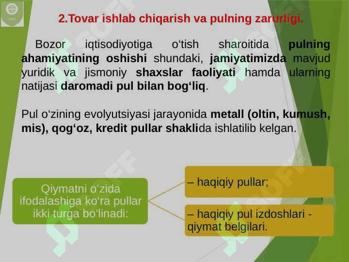 Pulning paydo bo‘lishi, zarurligi va funksiyalari. 6