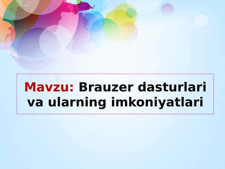 Brauzer dasturlari va ularning imkoniyatlari