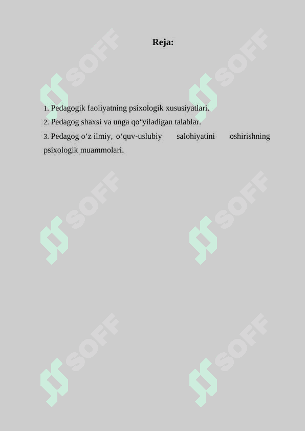 Pedagoglik kasbiga qo’yiladigan talablar. 2