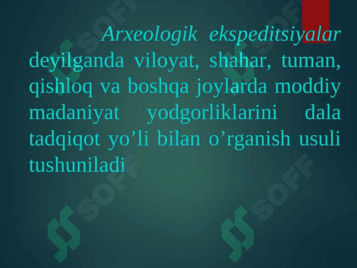 Arxeologik tadqiqot turlari 4