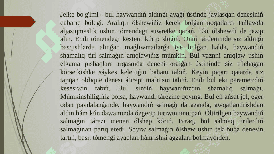 Haywanlar haqiqiy ham salistirmali òsiwin esaplaw. 4