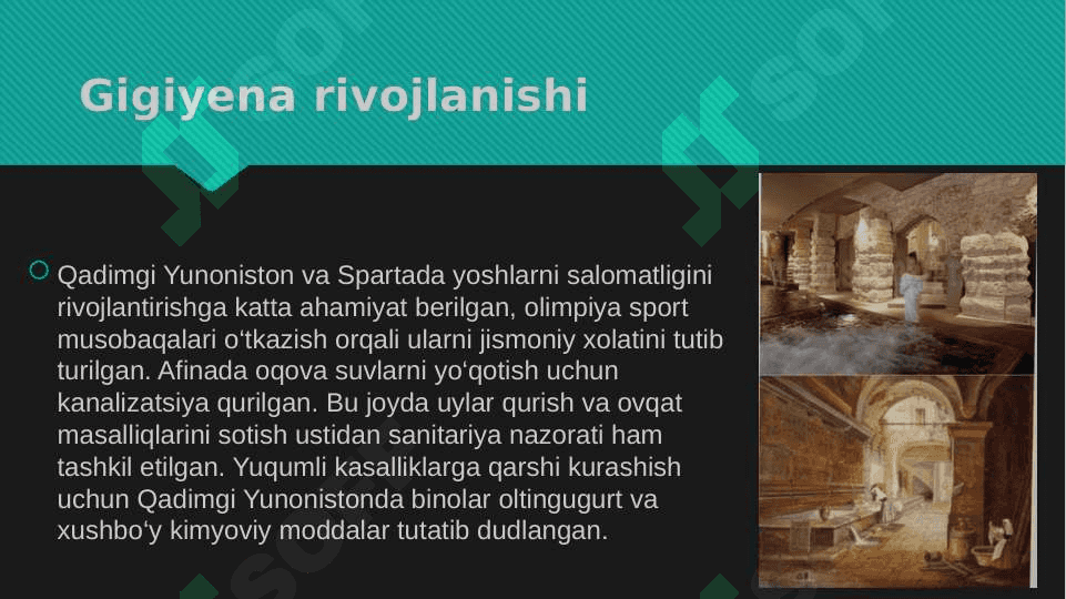 Gigiyenaning rivojlanish tarixi 4