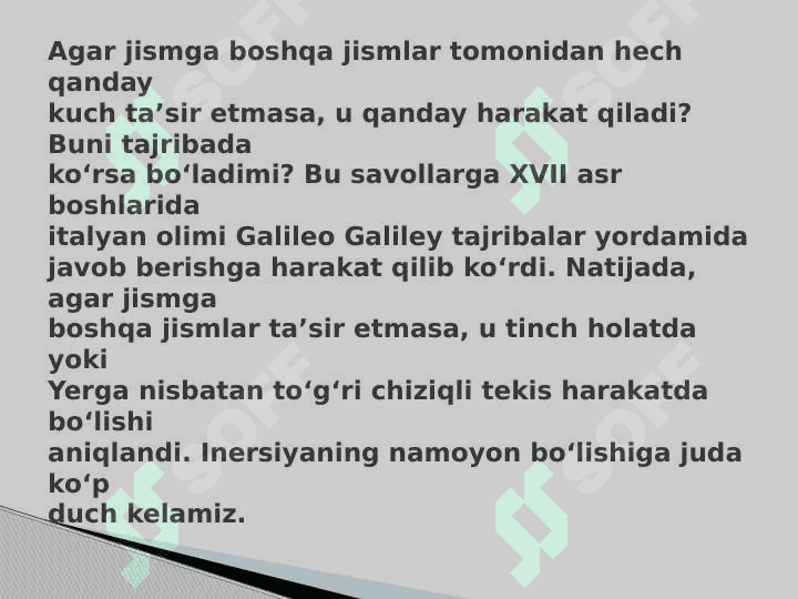NYUTONNING BIRINCHI QONUNI — INERSIYA QONUNI 8