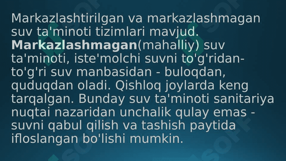 Mahalliy va markazlashgan suv ta’minoti 4
