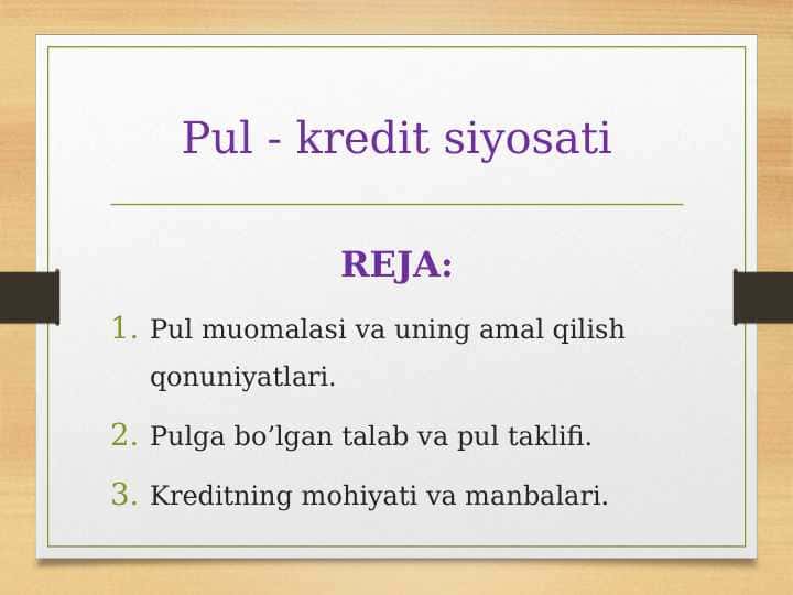 Pul - kredit siyosati