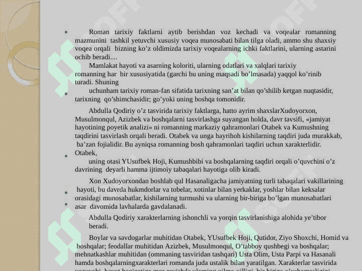 Abdulla  Qodiriyning “O’tgan Kunlar” romani. 6