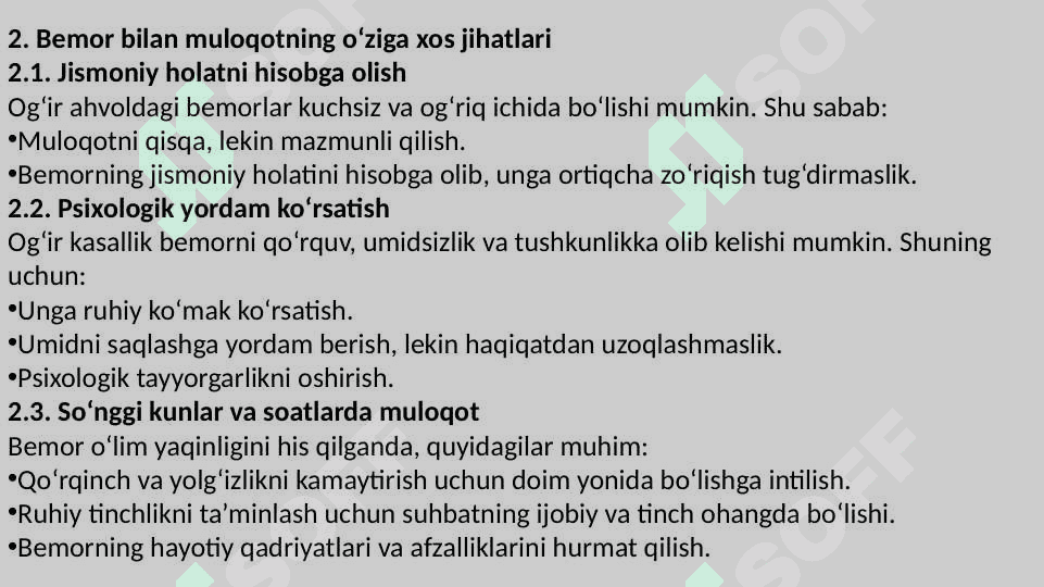 OG’IR VA O’LAYOTGAN BEMORLAR BILAN MULOQOTNING O’ZIGA XOSLIGI 5