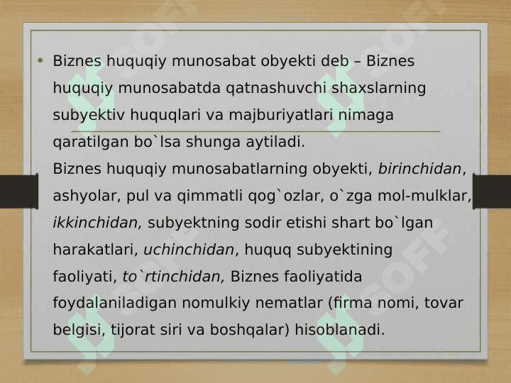 Biznes xuquqiy munosabat tushunchasi belgilari va tarkibiy qisimlari 4