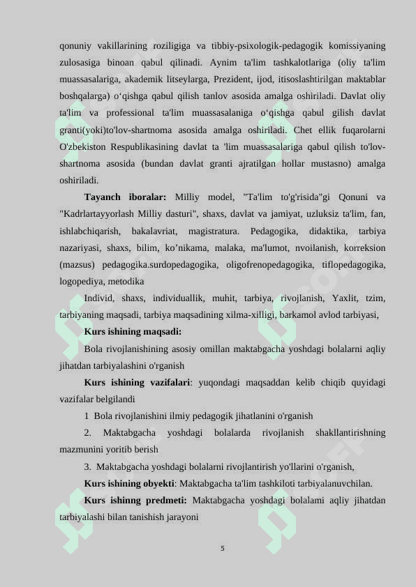 O’zbekiston Respublikasining “Maktabgacha ta’lim va tarbiya to’g’risidagi qonuni” 5