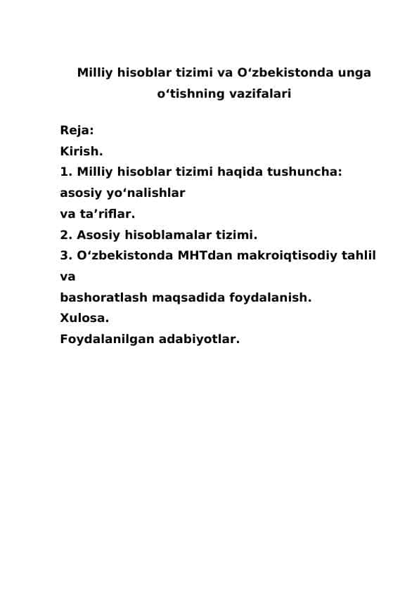 Milliy hisoblar tizimi va O‘zbekistonda unga o‘tishning vazifalari