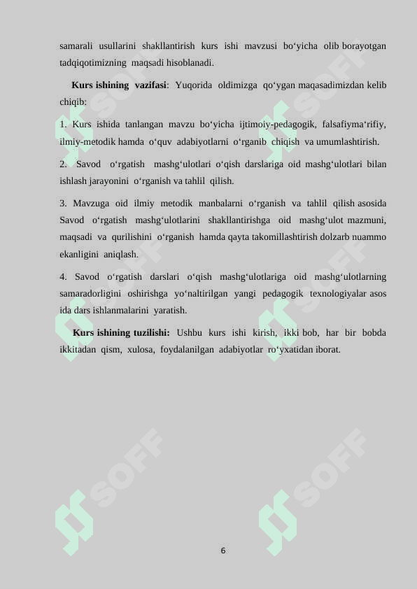 Savod o‘rgatish davrida  dars tiplari.Ularning maqsad , mazmuni va qurilishi. 6