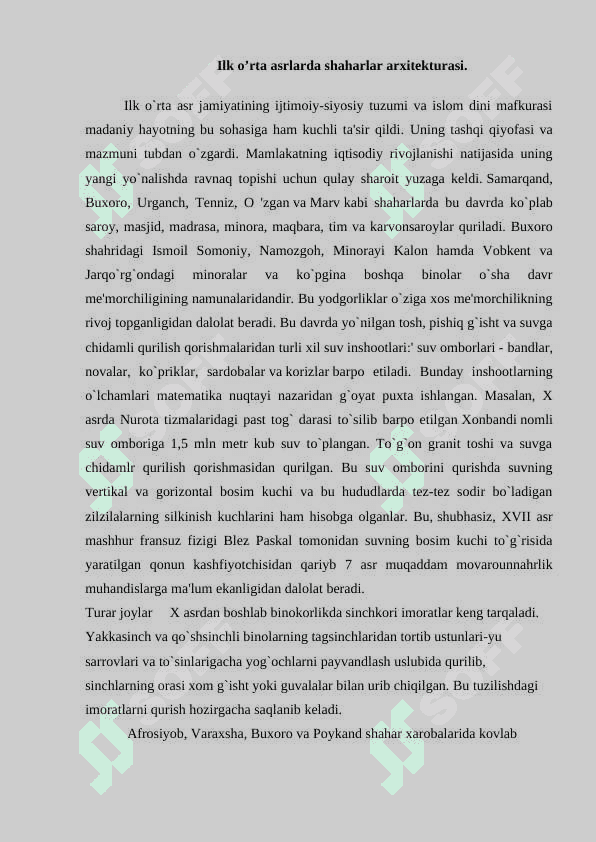 Ilk o’rta asrlarda shaharlar arxitekturasi 3