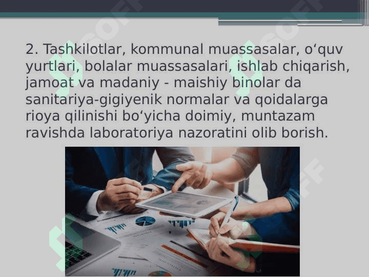 Joriy sanitariya nazorati va uning ahamiyati 6