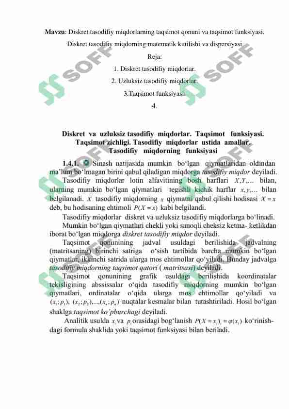 Diskret tasodifiy miqdorlarning taqsimot qonuni va taqsimot funksiyasi. Diskret tasodifiy miqdorning matematik kutilishi va dispersiyasi.