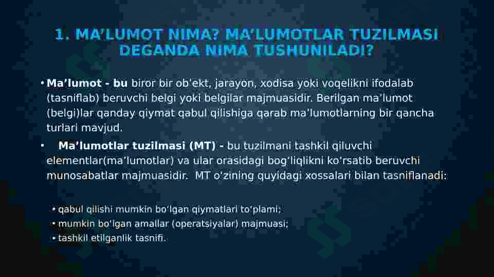 MA’LUMOTLARNI IFODALASH  BOSQICHLARI. MALUMOT TOIFALARI 3
