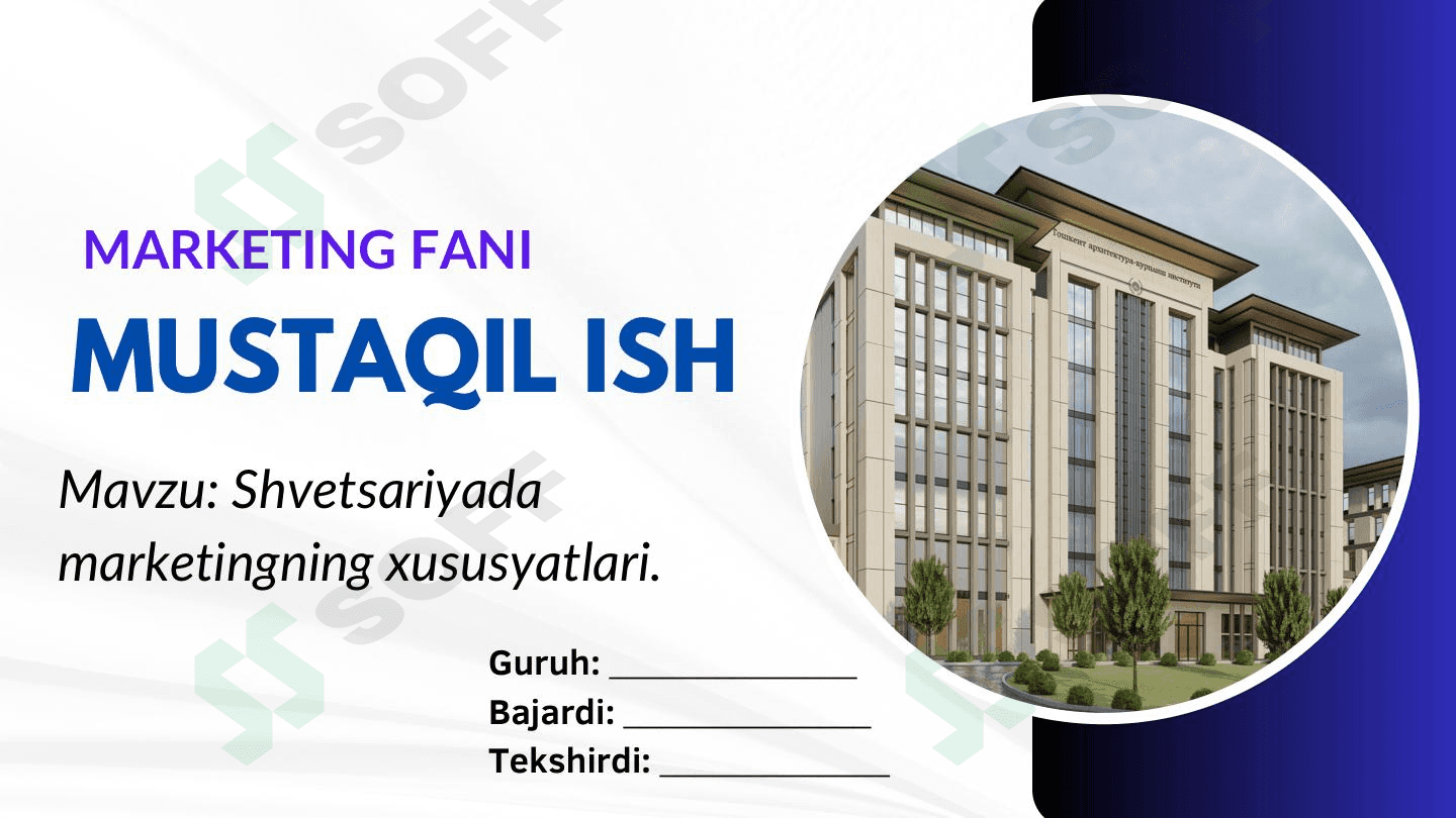 Shvetsariyada marketingning xususyatlari. 1