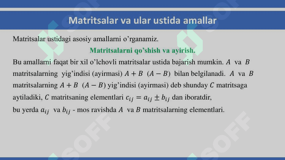 Matritsalar va ular ustida amallar 6