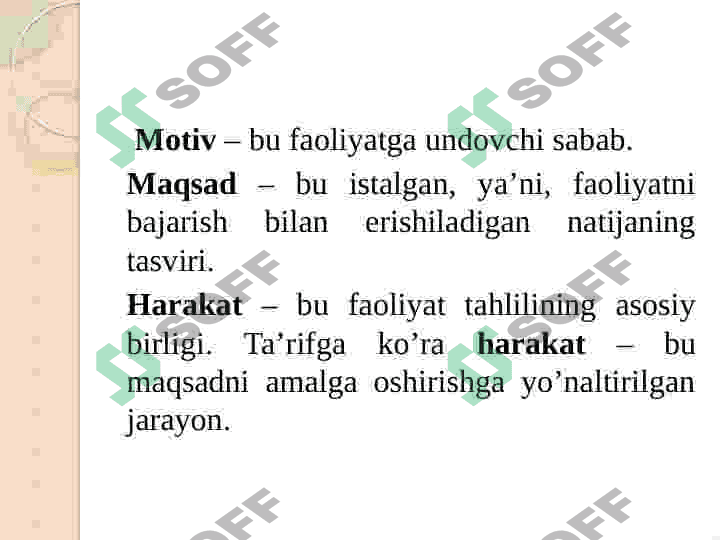 Harakat inson faoliyatning birligi sifatida. 8