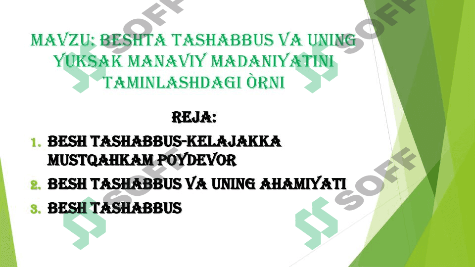 Beshta tashabbus va uning yuksak manaviy madaniyatini taminlashdagi òrni 1
