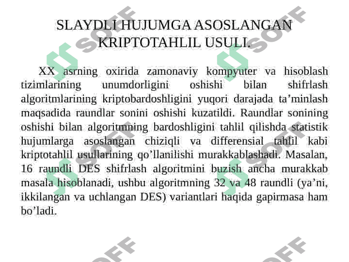 SLAYDLI HUJUMGA ASOSLANGAN KRIPTOTAHLIL USULI. 2