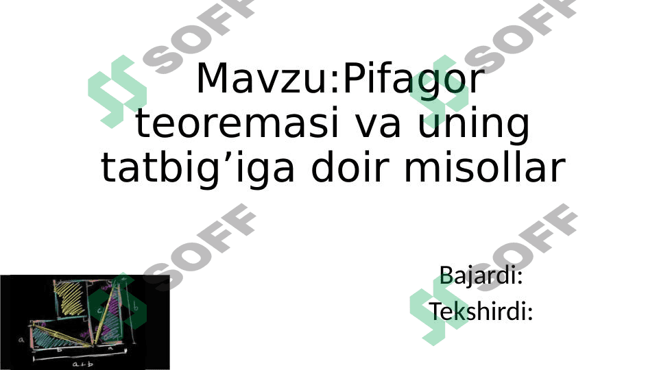 Pifagor teoremasi va uning tatbig’iga doir misollar 1