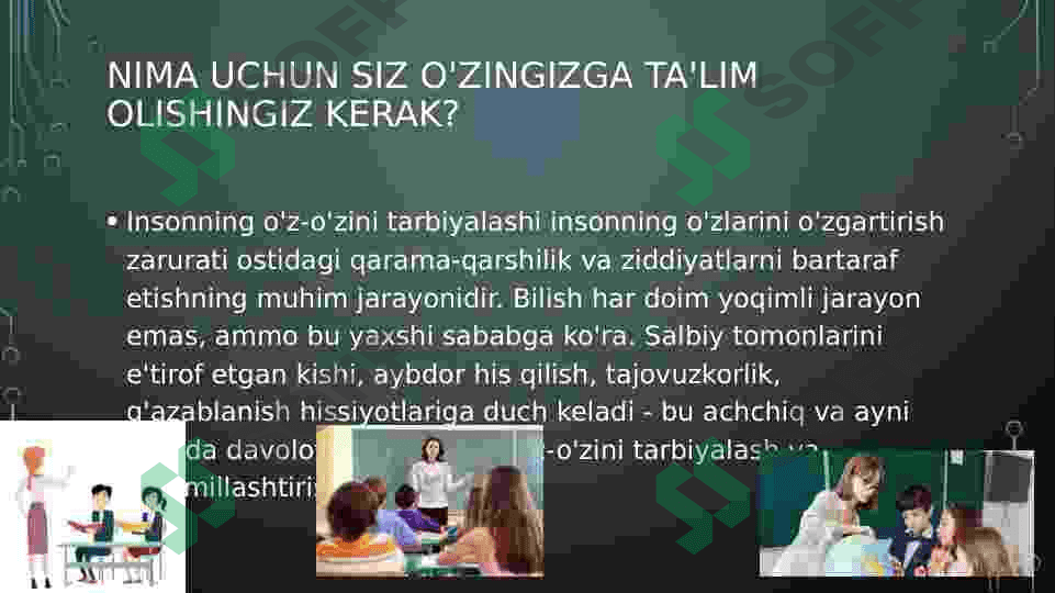 O’qituvchini o’z-o’zini tarbiyalash tushunchasi va uning shaxsini shakllantirishdagi roli 8