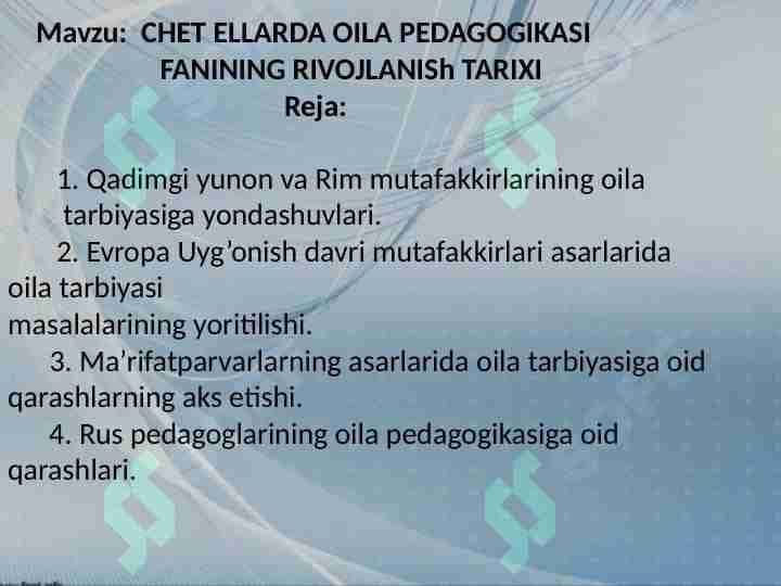 CHET ELLARDA OILA PEDAGOGIKASI FANINING RIVOJLANISh TARIXI