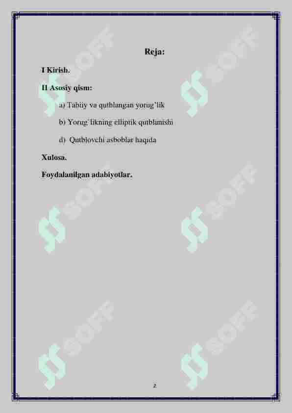 Tabiiy yorug`likni qutblovchi qurilmalar va ularning xossalari 2