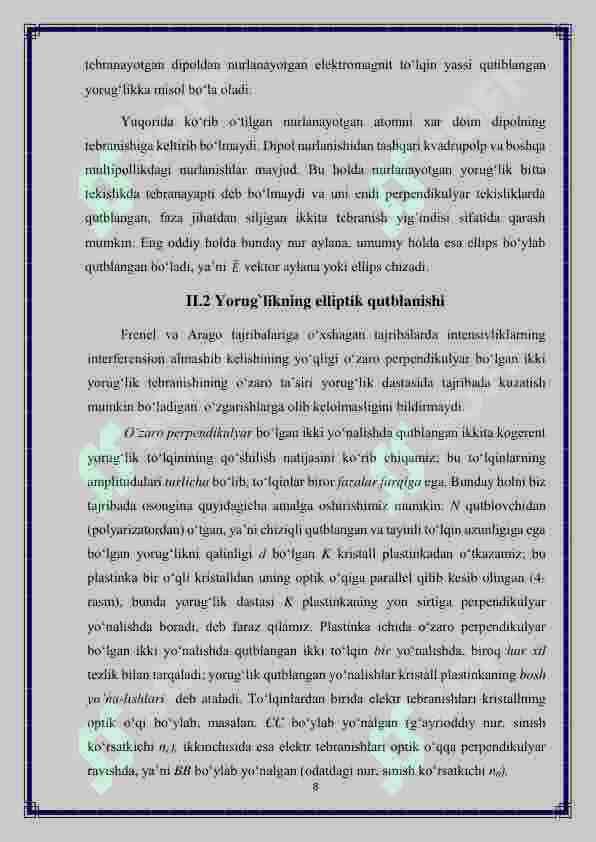 Tabiiy yorug`likni qutblovchi qurilmalar va ularning xossalari 8