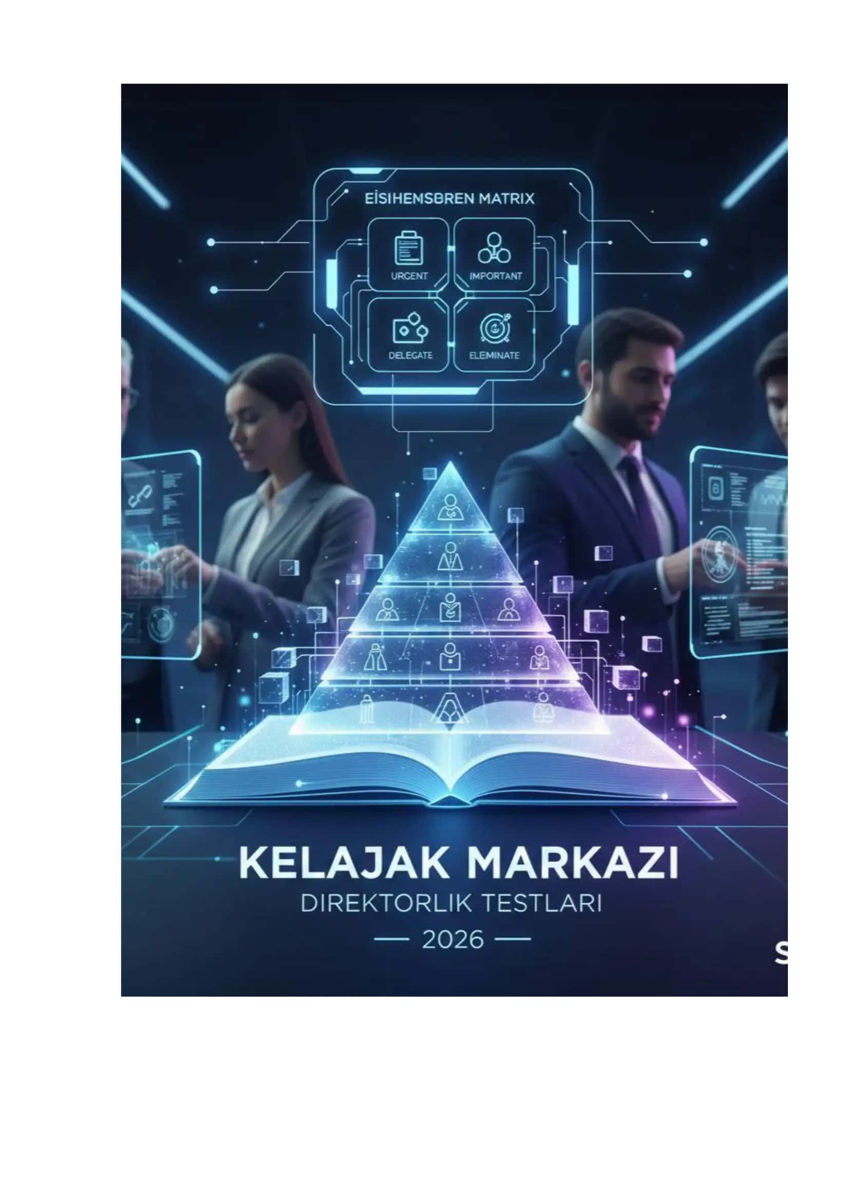 "Kelajak Markazi" direktorlari va rahbar kadrlar uchun namunaviy testlar to‘plami 1