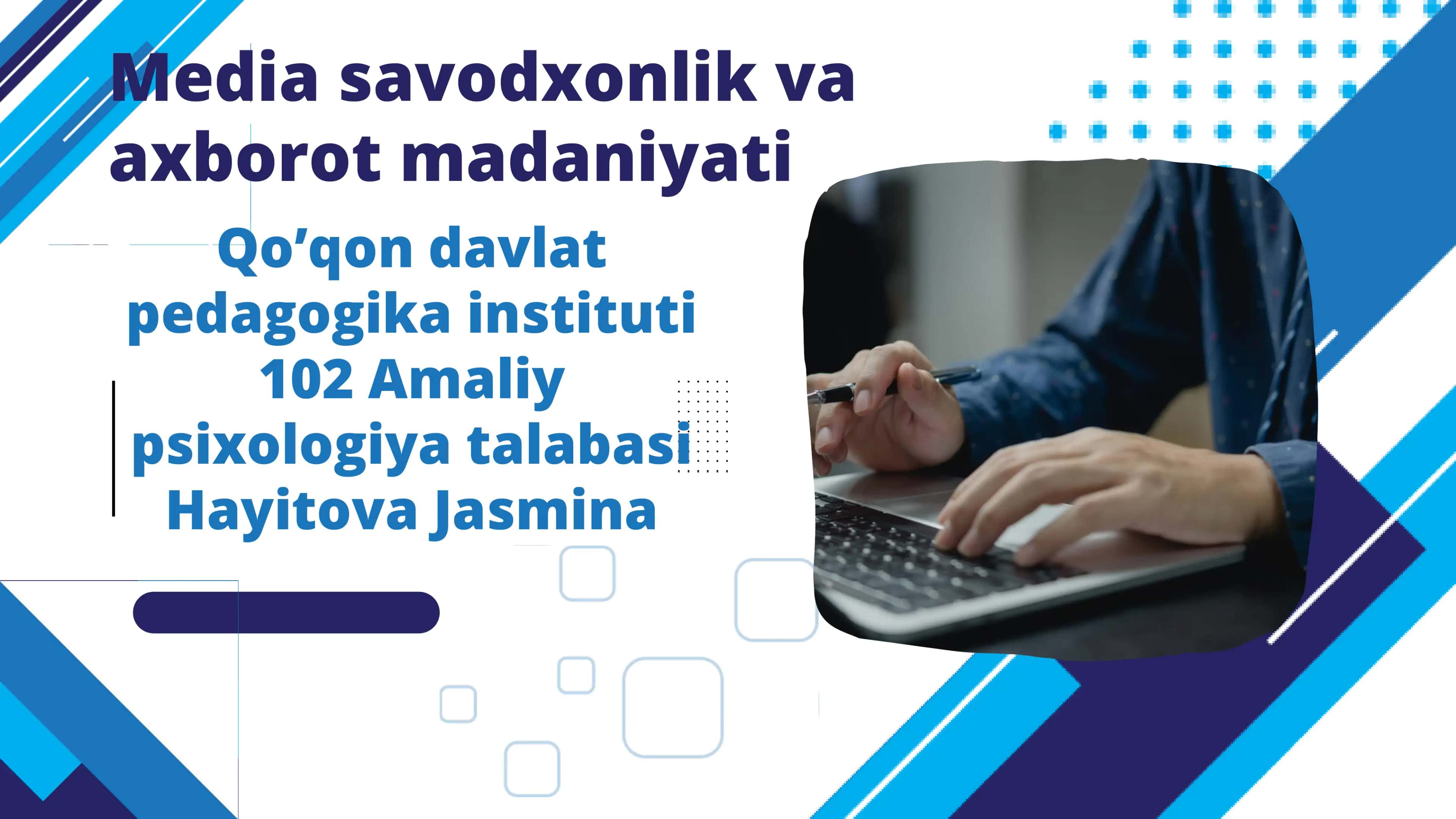 Media savodxonlik va axborot madaniyati 1