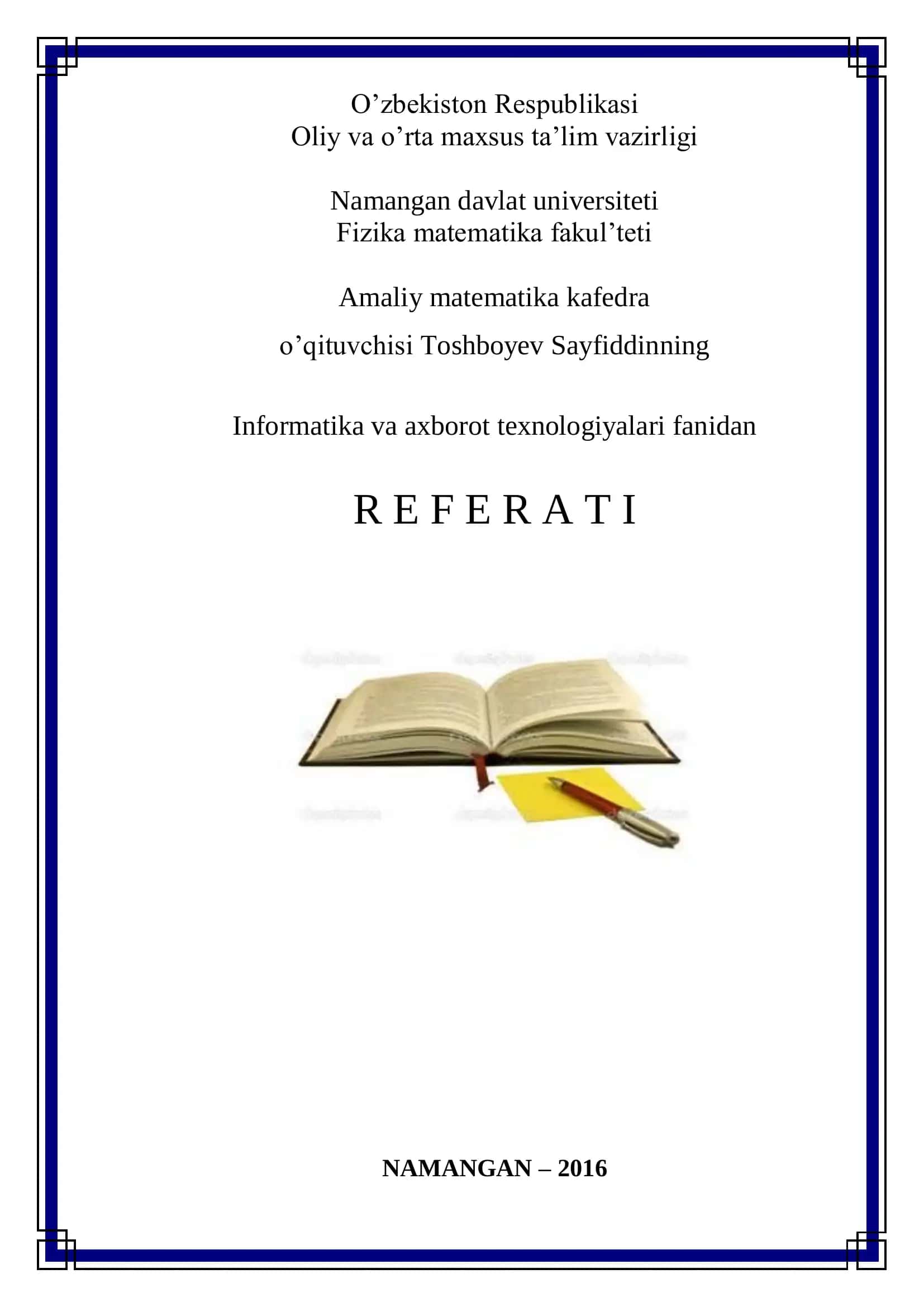 Informatika va axborot texnologiyalari fanidan Referat 1